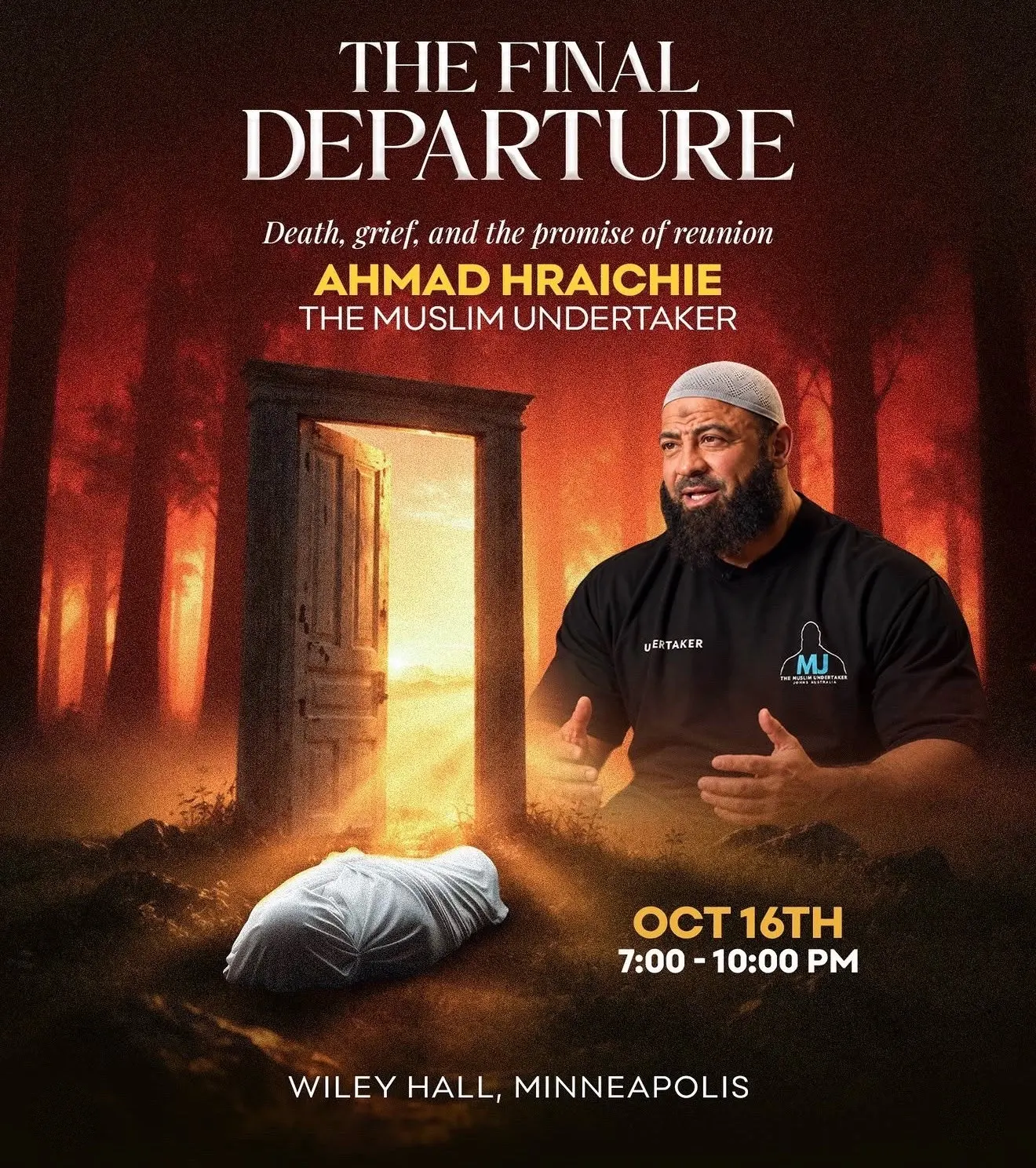 Flyer for The Final Departure with Ahmad Hraichie, the Muslim Undertaker — October 16, Willey Hall, Minneapolis